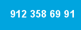 912 358 69 91